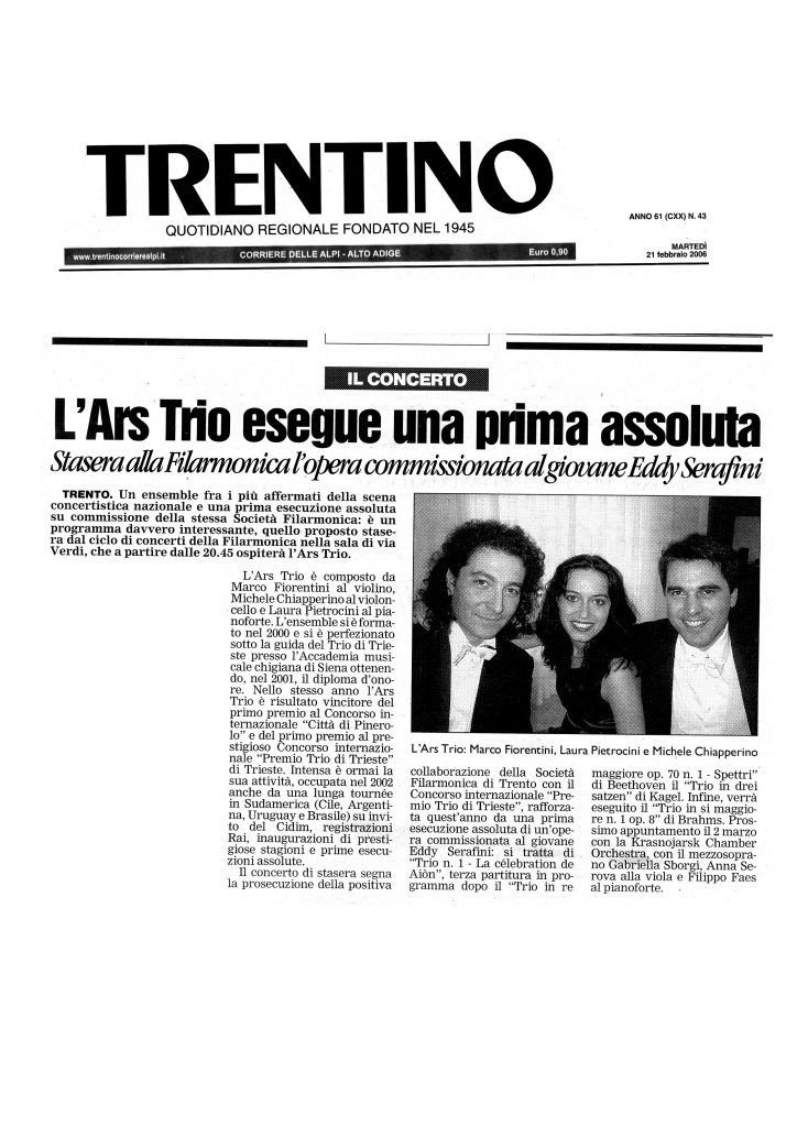 l’Ars Trio esegue una prima assoluta – Stasera alla Filarmonica l’opera commissionata al giovane Eddy Serafini – Trentino – 21/02/2006